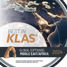 2024 Middle East/Africa Best in KLAS® in Acute Care EHR and PACS – A Special Preview