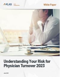 Understanding Your Risk for Physician Turnover 2023