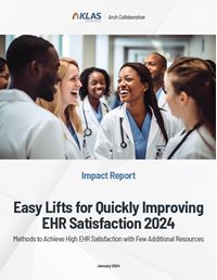 Easy Lifts for Quickly Improving EHR Satisfaction 2024