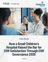 How a Small Children's Hospital Raised the Bar for EHR Satisfaction Through EHR Governance 2025