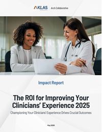 The ROI for Improving Your Clinicians’ Experience 2025