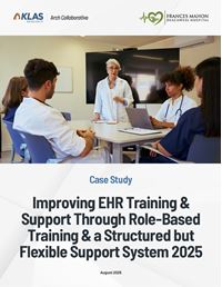 Creating Role-Based EHR Training & Providing Structured but Flexible Support 2025