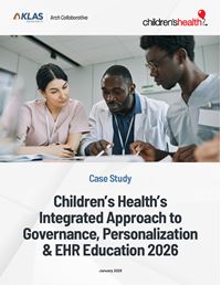 Children’s Health’s Integrated Approach to Governance, Personalization & EHR Education 2026