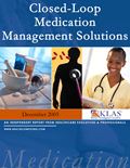 Closed-Loop Medication Management Solutions Report 2005