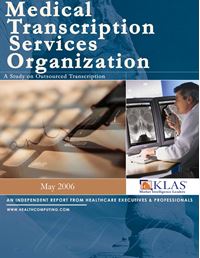 Medical Transcription Outsourcing Report 2006