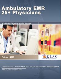Ambulatory EMR Report 2007 (Over 25 Physician Practices)