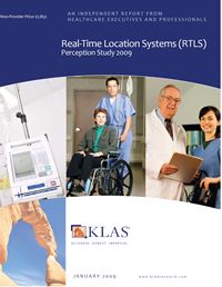 Real-Time Location Systems (RTLS) Perception Study 2009