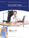 KLAS EMR Toolkit: A Healthcare Provider Resource for Stimulus-Related Technology Decisions