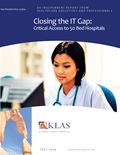 Closing the IT Gap: Critical Access to 50 Bed Hospitals