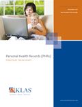 Personal Health Records (PHRs): Strategies Taking Shape