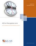 ICD-10 Perception 2012: Can Technology Relieve Readiness Issues?