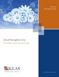 Cloud Computing Perception 2013: The Hybrid Cloud in Healthcare