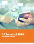 10 Trends of 2014 You May Have Missed