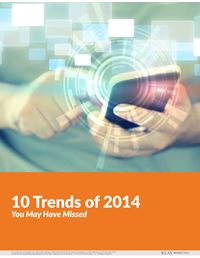 10 Trends of 2014 You May Have Missed