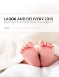 Labor and Delivery 2015: A Deep Look at Integration and Functionality