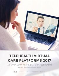 Telehealth Virtual Care Platforms KLAS-CHIME Benchmarking Report 2017