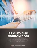 Front-End Speech 2018: Insights from Organizations with the Highest Adoption