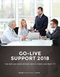 Go-Live Support 2018: The Bar Has Been Raised, Which Firms Can Meet It?