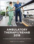 Ambulatory Therapy/Rehab 2018: A Closer Look at the Specialty EMR Vendors