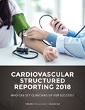 Cardiovascular Structured Reporting 2018: Who Can Set Clinicians Up For Success?