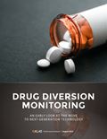 Drug Diversion Monitoring 2019: An Early Look at Emerging vs. Established Technology