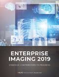 Enterprise Imaging 2019: Strategic Contributors to Progress