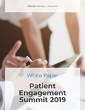 Patient Engagement Summit 2019 White Paper