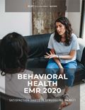 Behavioral Health EMR 2020: Struggling Market Sees Some Changes in Satisfaction