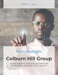 Colburn Hill Group 2020: Using Robotic Process Automation to Improve Revenue Cycle Health