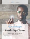 Doximity Dialer 2020: Physicians Seeing Value from Dialer