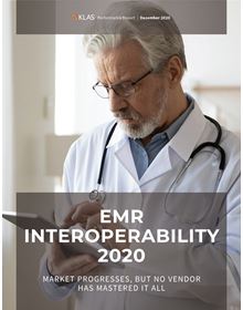 EMR Interoperability 2020: Market Progresses, But No Vendor Has Mastered It All