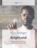 Bright.md 2021: Convenient Solution for Basic Acute Care