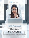 uPerform by ANCILE 2021: Disrupting Traditional Software Training