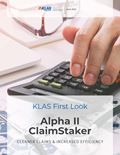 Alpha II ClaimStaker 2021: Cleaner Claims & Increased Efficiency