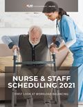 Nurse & Staff Scheduling 2021: First Look at Workload Balancing) Report Cover Image