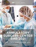 Ambulatory Surgery Center EMR 2021: High Clinical Adoption Driving Value