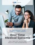 Real Time Medical Systems 2021: Real-Time Post–Acute Care Analytics and Dashboarding