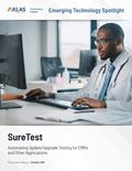 SureTest 2021: Automating Update/Upgrade Testing for EMRs and Other Applications