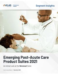 Emerging Post–Acute Care Product Suites 2021