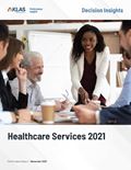 Healthcare Services 2021: (A Decision Insights Report) Report Cover Image