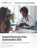 CenterX Electronic Prior Authorization: Emerging Technology Spotlight 2021