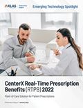 CenterX Real-Time Prescription Benefits (RTPB): Emerging Technology Spotlight 2022