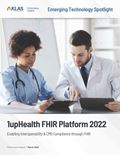 1upHealth FHIR Platform: Emerging Technology Spotlight 2022