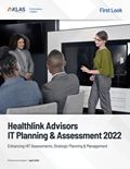 Healthlink Advisors IT Planning & Assessment 2022: Enhancing HIT Assessments, Strategic Planning & Management