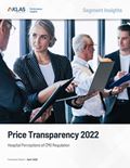 Price Transparency 2022: Hospital Perceptions  of CMS Regulation