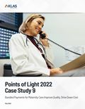 Points of Light 2022 Case Study 9: Bundled Payments for Maternity Care Improve Quality, Drive Down Cost