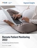 Remote Patient Monitoring 2022: Growing Energy and Early Outcomes) Report Cover Image