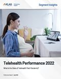 Telehealth Performance 2022: What Is the State of Telehealth Post-Pandemic?
