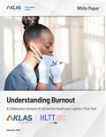 Understanding Burnout: A Collaboration between KLAS and the Healthcare Logistics Think Tank