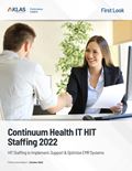 Continuum Health IT HIT Staffing: First Look 2022